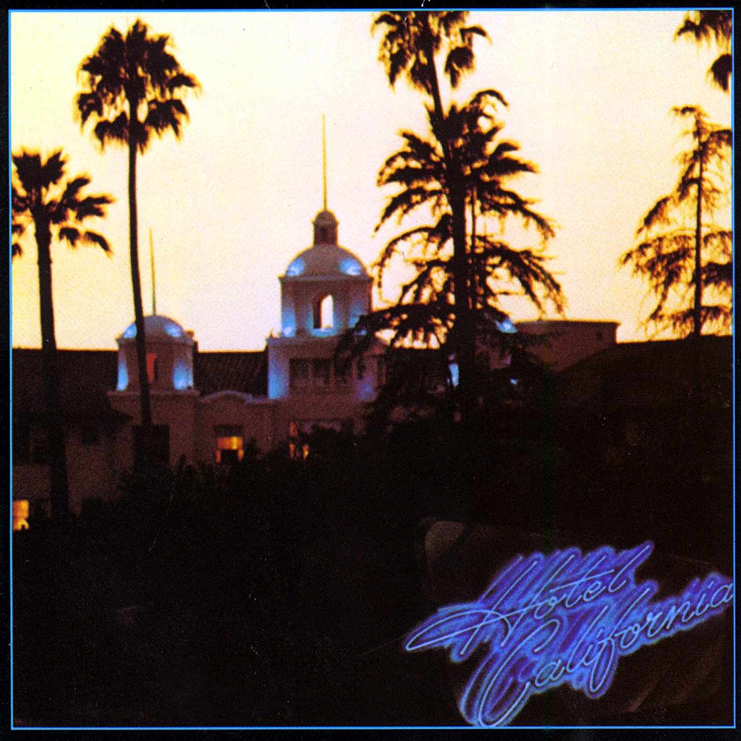 The Eagles - 'Hotel California'